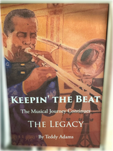 Load image into Gallery viewer, Keepin' The Beat: the Musical Journey Continues by Teddy Adams