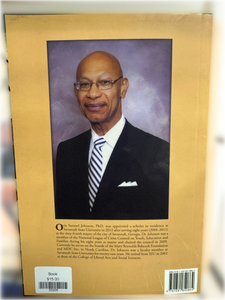 From "N Word" to Mr. Mayor: Experiencing The American Dream by Dr. Otis S. Johnson